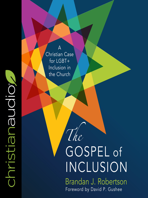 Title details for The Gospel of Inclusion by Brandan Robertson - Available